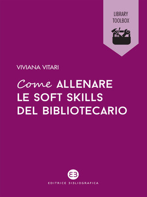 cover image of Come allenare le soft skills del bibliotecario